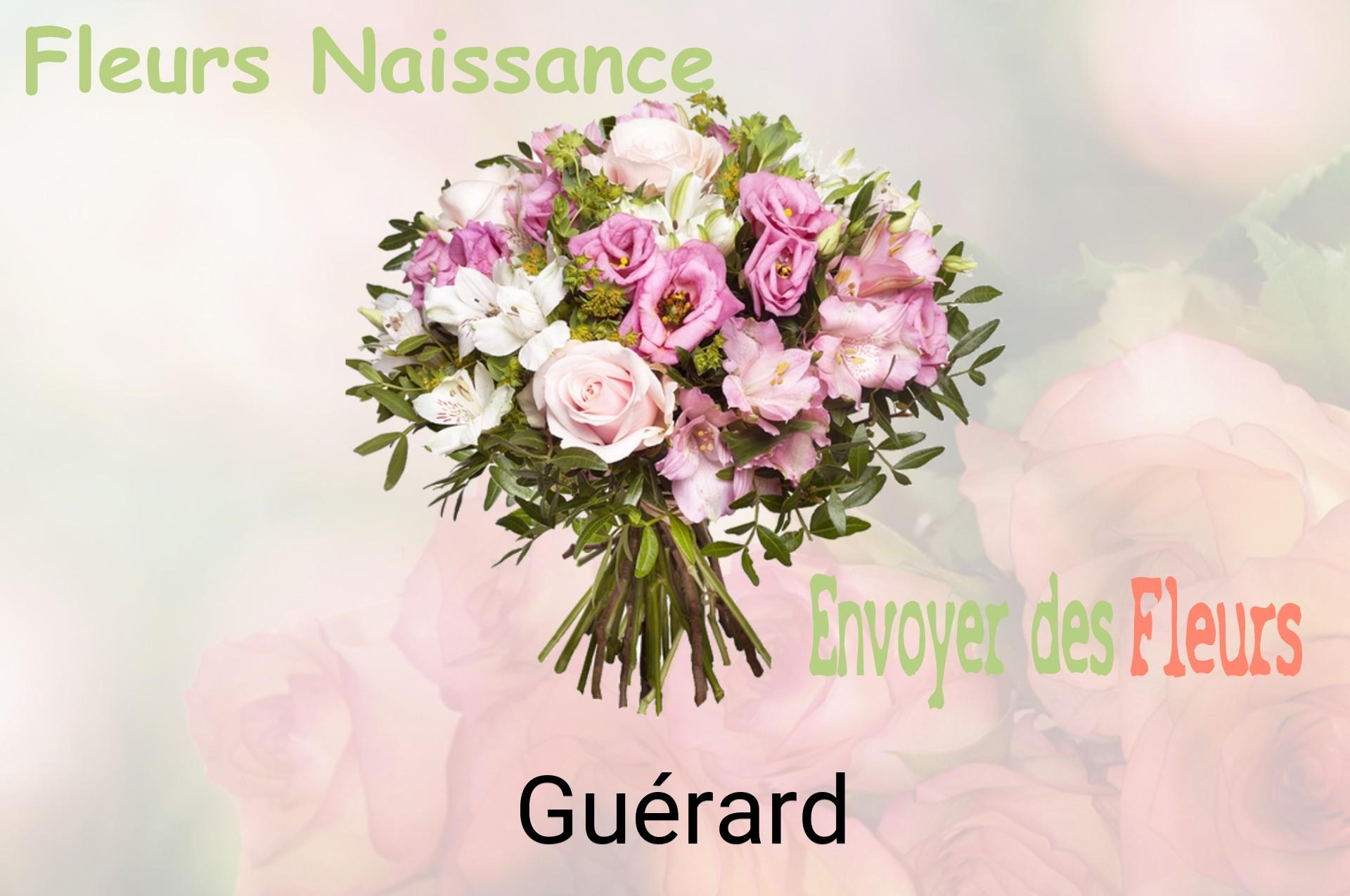 Bouquet de fleurs de naissance livré à Guérard